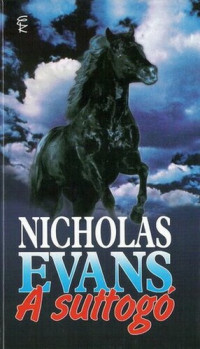 Nicholas Evans — A suttogó