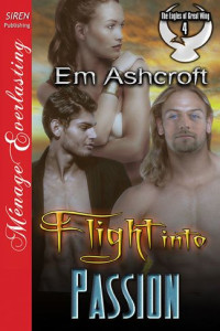 Ashcroft Em — Flight into Passion