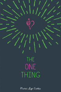 Curtis, Marci Lyn — The One Thing