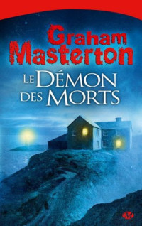 Masterton Graham — Le Démon des Morts