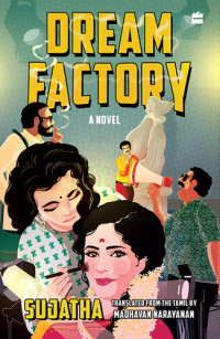 Sujatha — Dream Factory