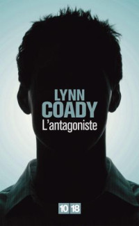 COADY Lynn — L'antagoniste