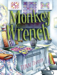 Thayer Terri — Monkey Wrench