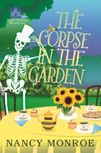 Nancy Monroe — The Corpse in the Garden 