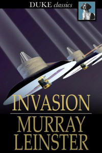 Murray Leinster — Invasion