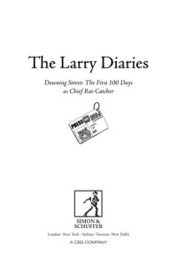 Larry the Cat — The Larry Diaries: Downing Street - The First 100 Days