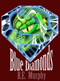 Murphy, R E — Blue Diamonds