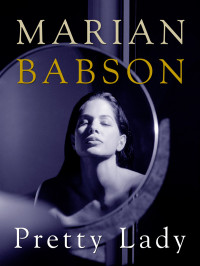Babson Marian — Pretty Lady