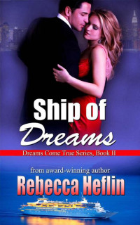 Heflin Rebecca — Ship of Dreams