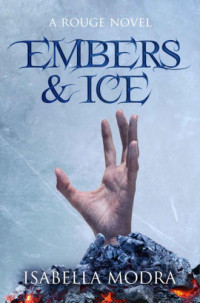 Modra Isabella — Embers & Ice