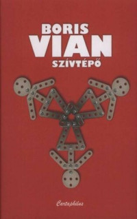 Boris Vian — Szívtépő