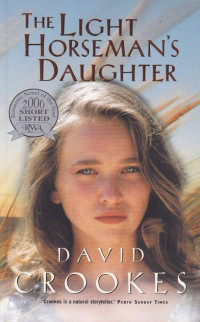 Crookes David — The Light Horseman's Daughter