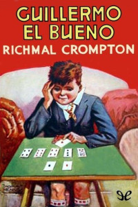 Richmal Crompton — Guillermo el bueno