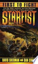 Sherman, David, Cragg, Dan — Starfist: First to Fight