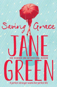 Green Jane — Saving Grace