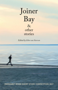Ellen van Neerven — Joiner Bay and Other Stories