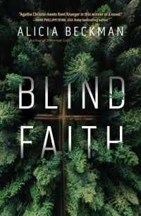 Alicia Beckman — Blind Faith
