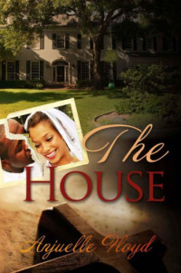 Floyd Anjuelle — The House