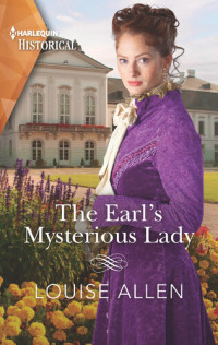 Louise Allen — The Earl's Mysterious Lady