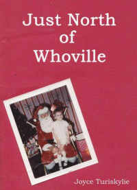 Joyce Turiskylie — Just North of Whoville