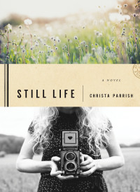 Parrish Christa — Still Life