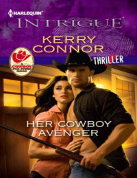 Connor Kerry — Her Cowboy Avenger
