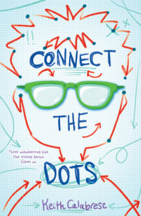 Keith Calabrese — Connect the Dots