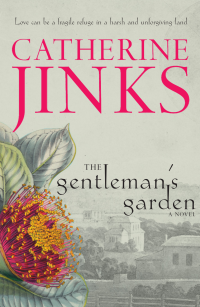 Jinks Catherine — The Gentleman's Garden