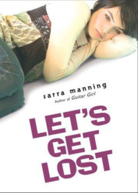 Manning Sarra — Let's Get Lost