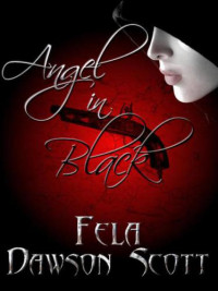 Scott, Fela Dawson — Angel in Black