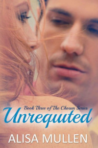 Mullen Alisa — Unrequited