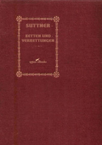 Suttner, Bertha Von — Ketten und Verkettungen