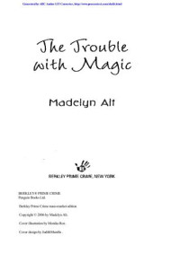 Alt Madelyn — The Trouble with Magic