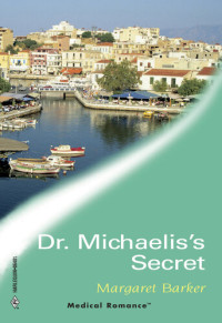 Margaret Barker — Dr. Michaelis's Secret