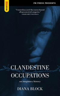 Diana Block — Clandestine Occupations