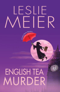 Leslie Meier — English Tea Murder (Lucy Stone Mystery 17)