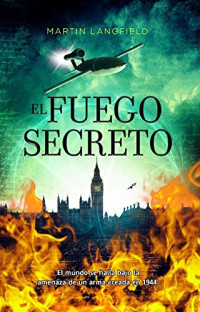 Martin Langfield — (Iwnw 02) El fuego secreto(c.1)