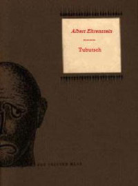 Ehrenstein Albert — Tubutsch