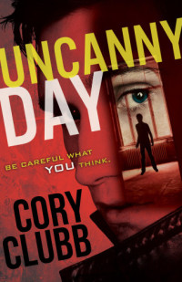 Clubb Cory — Uncanny Day