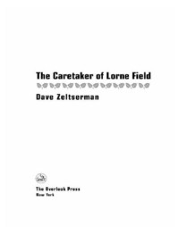 Zeltserman Dave — The Caretaker of Lorne Field