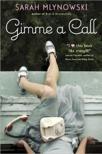 Mlynowski Sarah — Gimme a Call