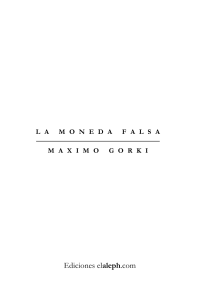 Gorki Maximo — La Moneda Falsa