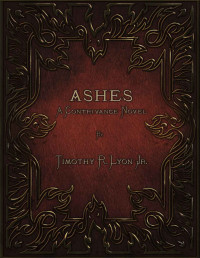 Lyon, Timothy R jr — Ashes