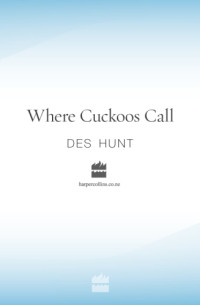 Hunt Des — Where Cuckoos Call