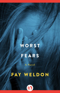Weldon Fay — Worst Fears