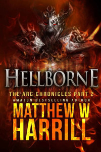 Harrill, Matthew W — Hellborne