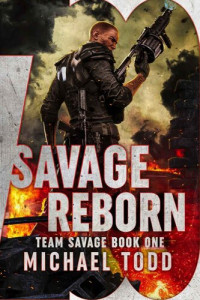 Michael Anderle; Michael Todd — Savage Reborn