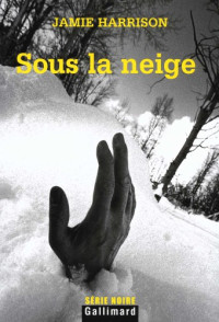 Jamie Harrison — Sous la neige