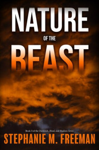 Stephanie M. Freeman — Nature of the Beast