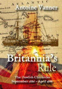 Antoine Vanner — Britannia’s Rule
